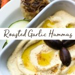 How to make roasted garlic hummus