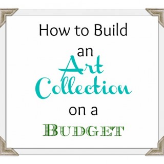 How to build an art collection on a budget