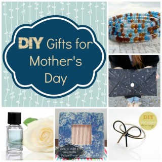 Handmade Gifts for Mothers Day