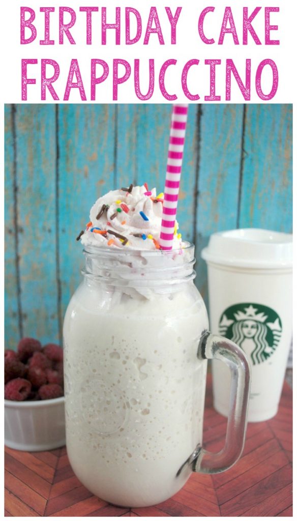 Starbucks Copycat Birthday Cake frappuccino