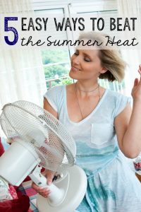 Don't get toasted. Check out these easy ways to beat the summer heat, and save some money.