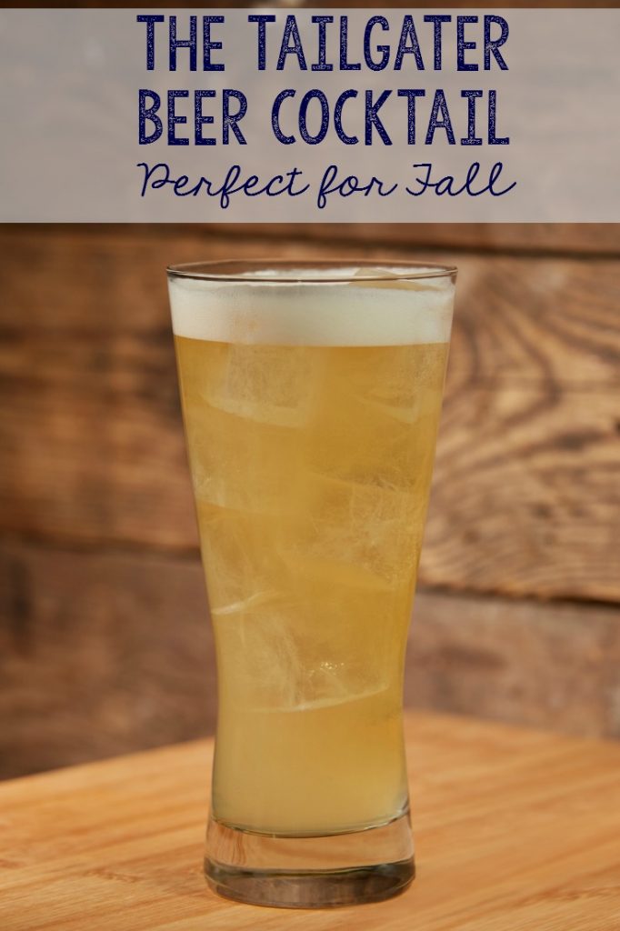 The Tailgater beer cocktail is perfect for fall.