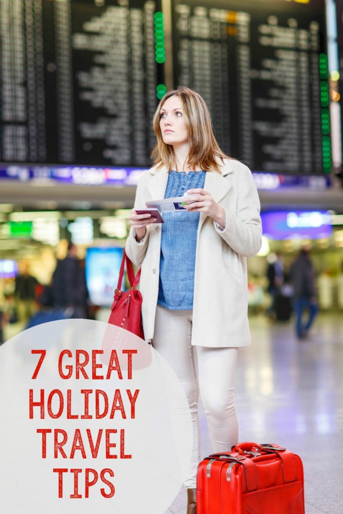 Great holiday travel tips that will make your journey smoother