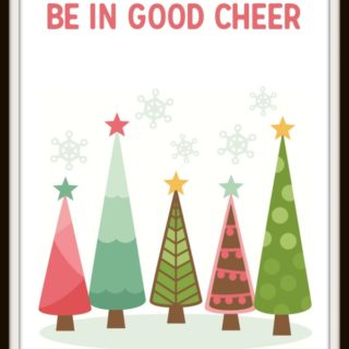 Be in good cheer free Christmas printable