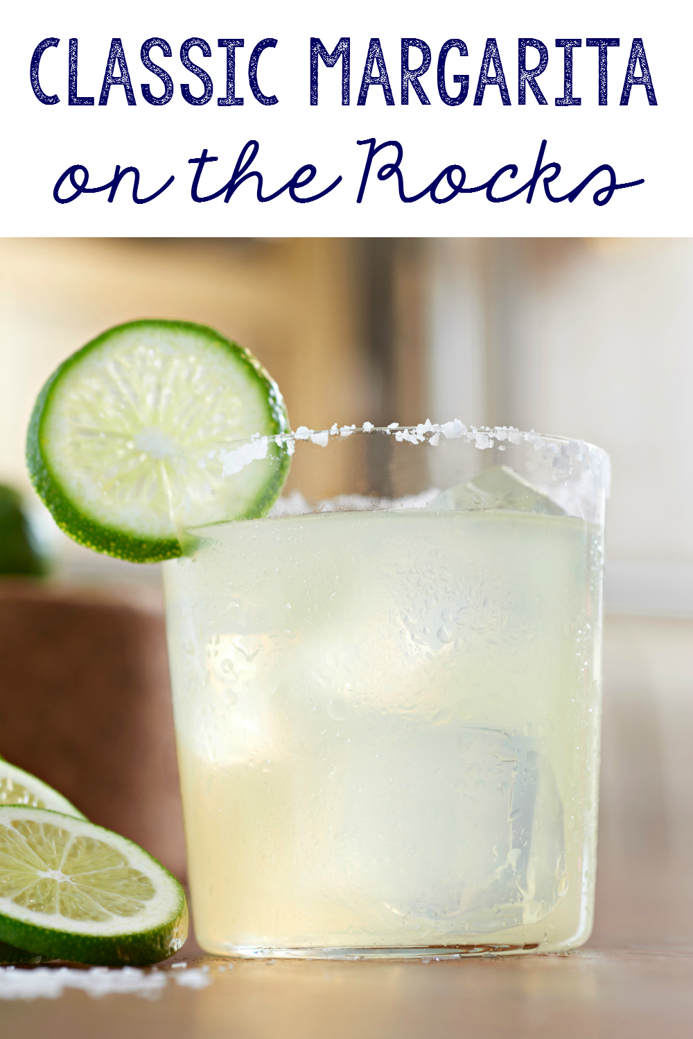 How to Make a Classic Margarita on the Rocks Cocktail Recipe