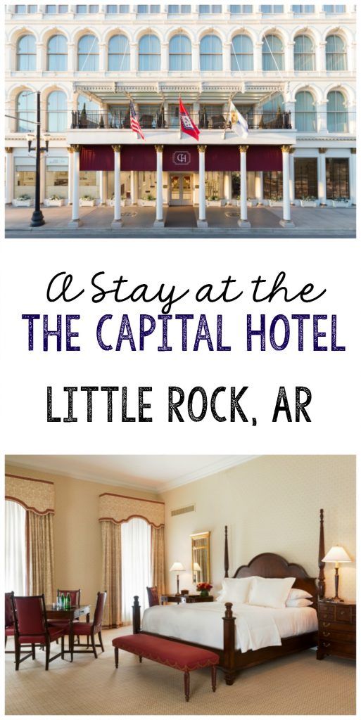 A stay at The Capital Hotel in Little Rock, AR