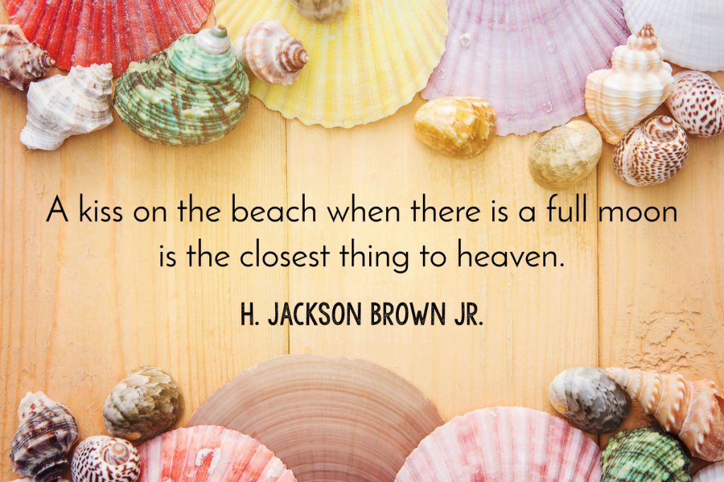 H Jackson Brown Jr Beach Qoute